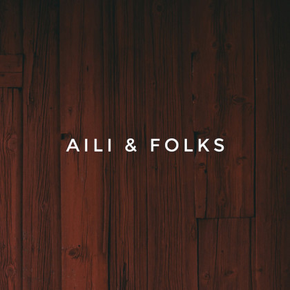 Aili & Folks